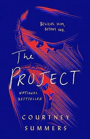 The Project by Courtney Summers