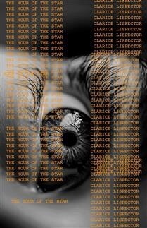 The Hour of the Star by  Clarice Lispector