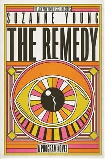 The Remedy by  Suzanne Young