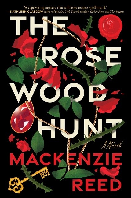 The Rosewood Hunt by Mackenzie Reed