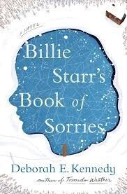 Billie Starr&#39;s Book of Sorries by Deborah E. Kennedy