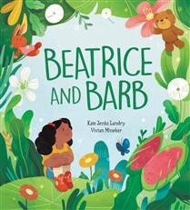 Beatrice and Barb by  Kate Jenks Landry