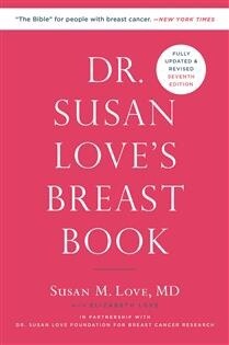Dr. Susan Love&#39;s Breast Book by Susan M. Love MD, Elizabeth Love