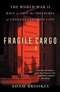 Fragile Cargo by Adam Brookes