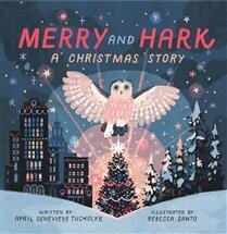 Merry and Hark by April Genevieve Tucholke