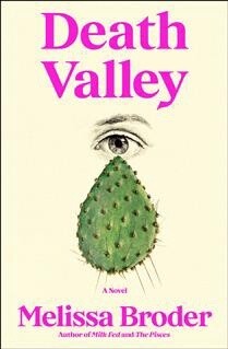 Death Valley by  Melissa Broder
