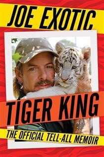 Tiger King by Joe Exotic
