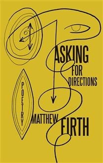 Asking for Directions by Matthew Firth