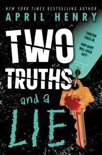 Two Truths and a Lie by  April Henry