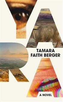 Yara by  Tamara Faith Berger