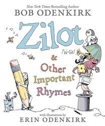 Zilot &amp; Other Important Rhymes by Bob Odenkirk
