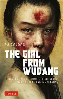 The Girl from Wudang  by  PJ Caldas