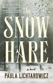 The Snow Hare by Paula Lichtarowicz