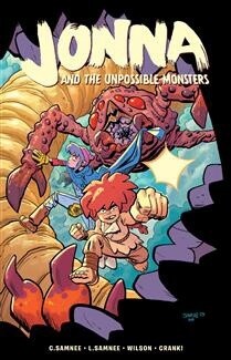 Jonna and the Unpossible Monsters Deluxe Edition by Chris Samnee, Laura Samnee