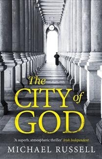 The City of God  by Michael Russell