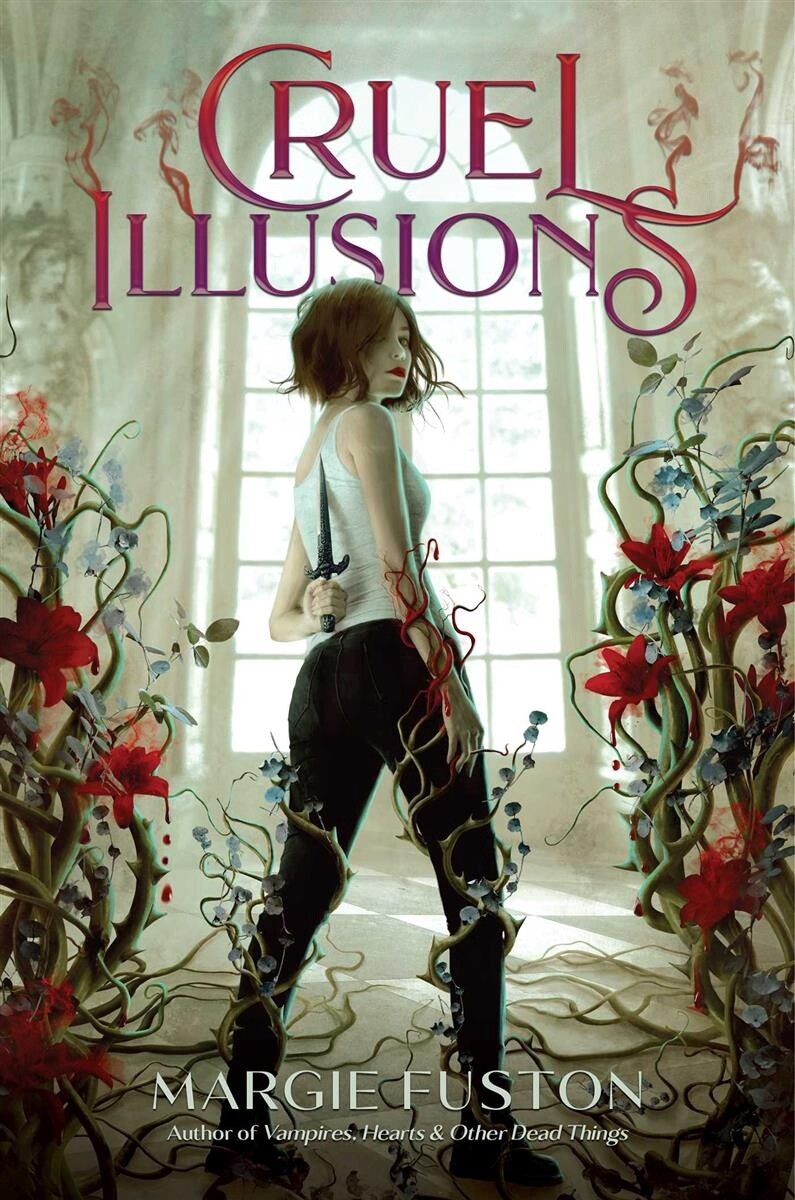 Cruel Illusions by  Margie Fuston