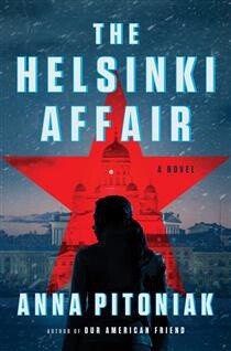 The Helsinki Affair by  Anna Pitoniak