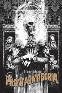 Phantasmagoria by Juan “El” Torres
