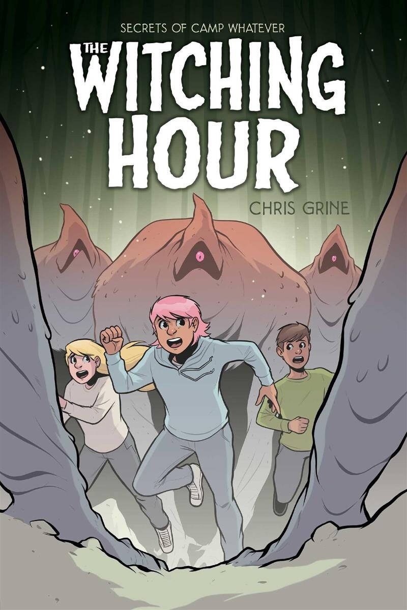 Secrets of Camp Whatever Vol. 3 The Witching Hour by Chris Grine