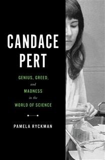 Candace Pert by  Pamela Ryckman