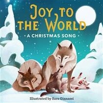 Joy to the World A Christmas Song by  Sara Gianassi