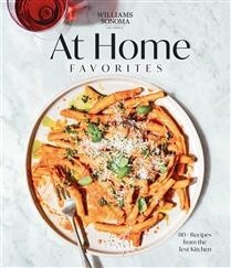 Williams Sonoma At Home by Weldon Owen
