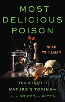 Most Delicious Poison by Noah Whiteman