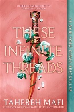 These Infinite Threads by  Tahereh Mafi