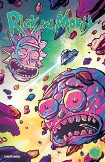 Rick and Morty Vol. 1 The Space Shake Saga Part One by  Alex Firer