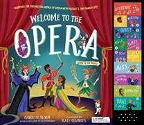 Welcome to the Opera by  Carolyn Sloan