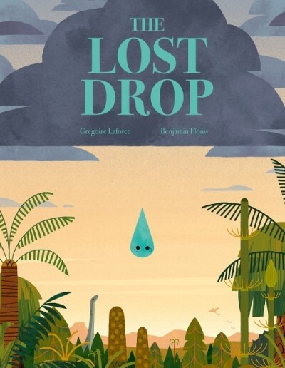 THE LOST DROP By Grégoire Laforce