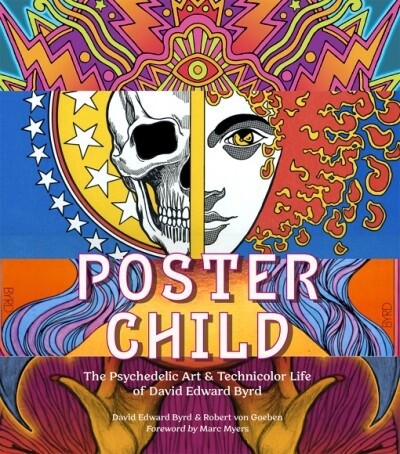 POSTER CHILD by David Edward Byrd and Robert von Goeben