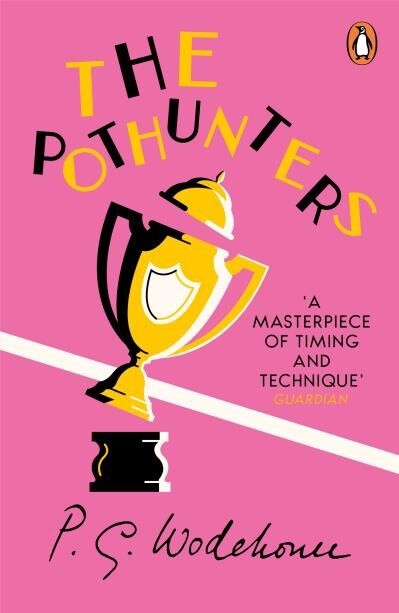 The Pothunters by  P.G. Wodehouse