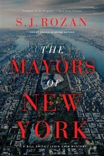 The Mayors of New York by  S. J. Rozan