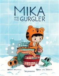 Mika and the Gurgler by Agata Loth-Ignaciuk