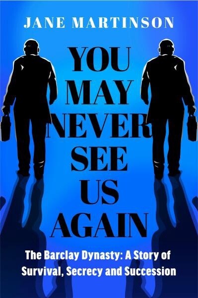 You May Never See Us Again by  Jane Martinson
