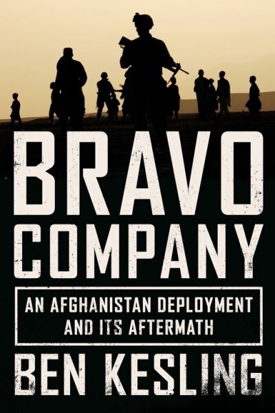 BRAVO COMPANY by Ben Kesling
