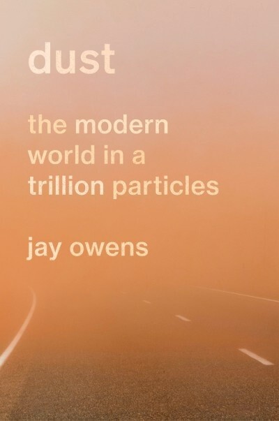 DUST by Jay Owens