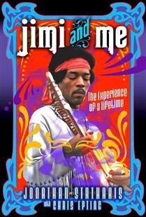 Jimi and Me by Jonathan Stathakis