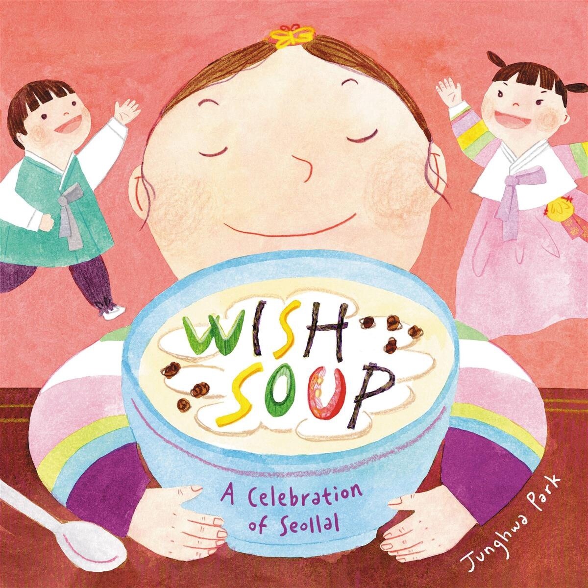 Wish Soup by Junghwa Park