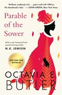 Parable of the Sower by Octavia E. Butler