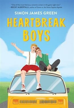 Heartbreak Boys by  Simon James Green