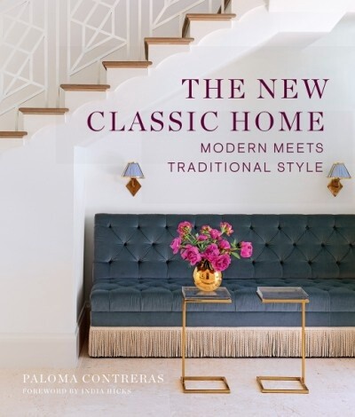 THE NEW CLASSIC HOME by Paloma Contreras