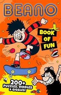 Beano Book of Fun: 200+ Puzzles, Riddles &amp; Giggle by Beano Studios,  I.P. Daley