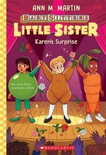 Karen&#39;s Surprise (Baby-sitters Little Sister #13) by Ann M. Martin