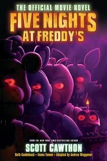 Five Nights at Freddy&#39;s by Scott Cawthon, Emma Tammi, Seth Cuddeback