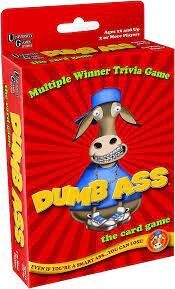 Dumb Ass Card Game