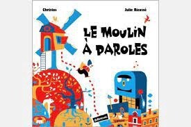 Le Moulin a Paroles