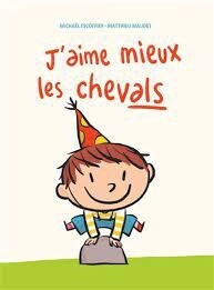 J&#39;aime mieux les chevals