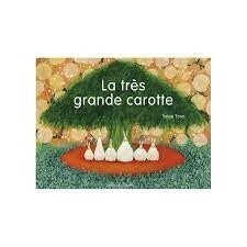 le tres grande carotte